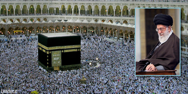 پیام مقام معظم رهبری به حجاج بیت‌الله الحرام