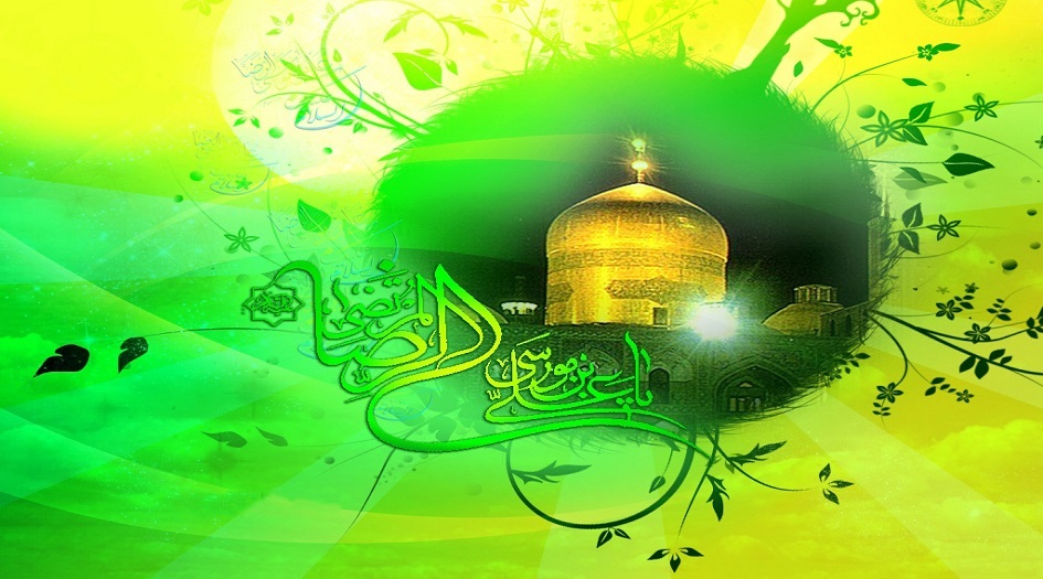 يا أمة الإسلام...هذه وصايا الإمام الرضا إليك