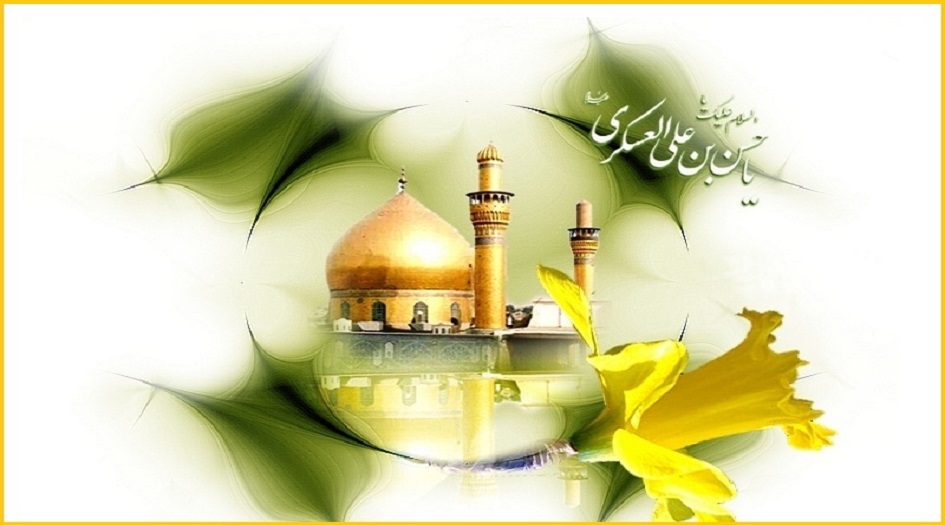 في ذكرى ولادته الميمونة...كلمات متواضعة عن حياة الإمام الحسن العسكري(ع)!