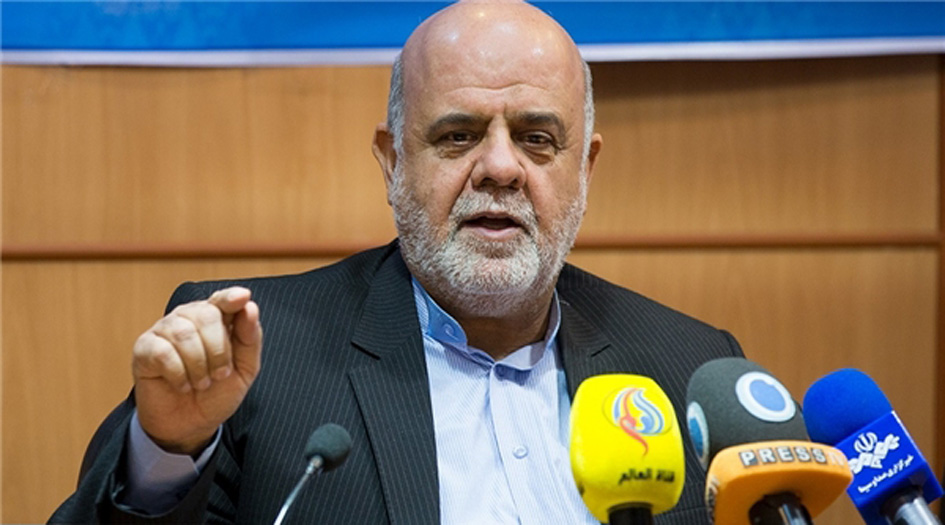 السفير الايراني: ليس لـايران أي تواجد عسكري في العراق