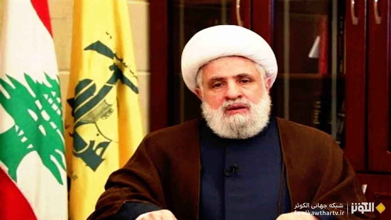 شیخ نعیم قاسم: عادی‌سازی روابط با رژیم صهیونیستی را هرگز نخواهیم پذیرفت