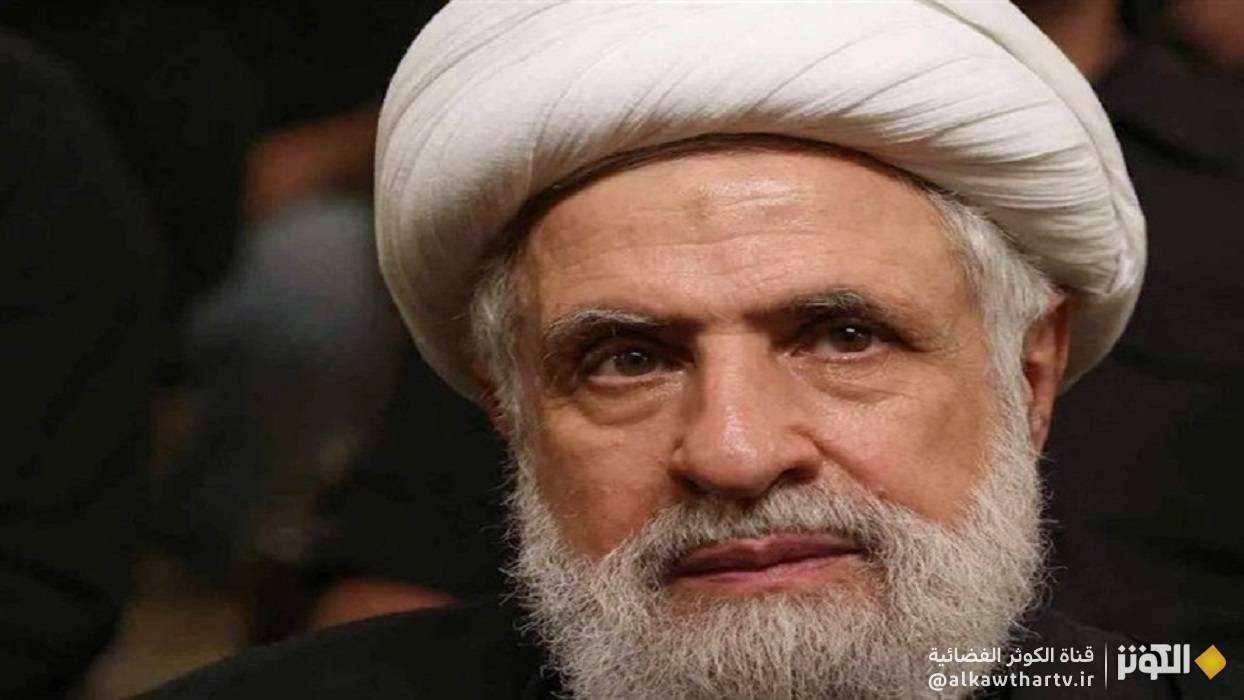 الشيخ نعيم قاسم: سلاح المقاومة قوة لبنان ولن نسلّمه لمشروع الكيان الصهيوني 