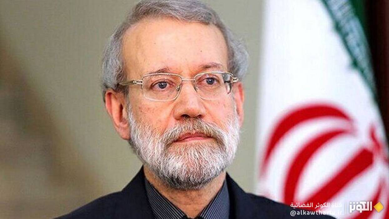 لاريجاني يدعو الحكومات الإسلامية الى تشكيل "مركز عمليات مشترك" لمواجهة الكيان الصهيوني