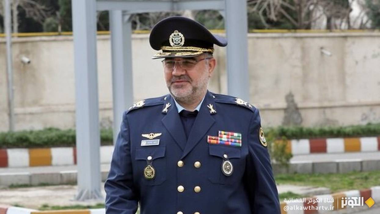 قائد القوات الجوية الايرانية: العدو يسعى لإضعاف معنويات القوات المسلحة