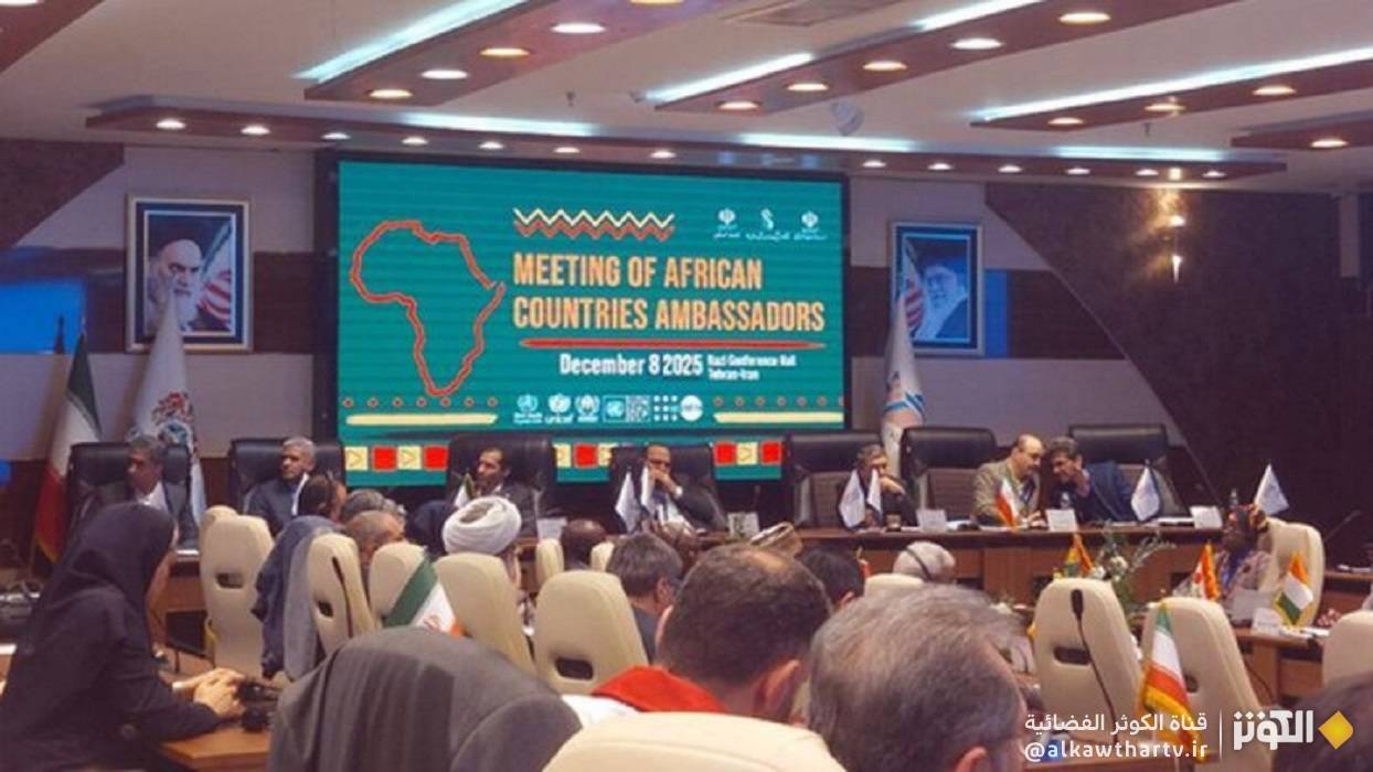  سفراء أفريقيا يبحثون مع مسؤولين إيرانيين تطوير التعاون العلمي والصحي